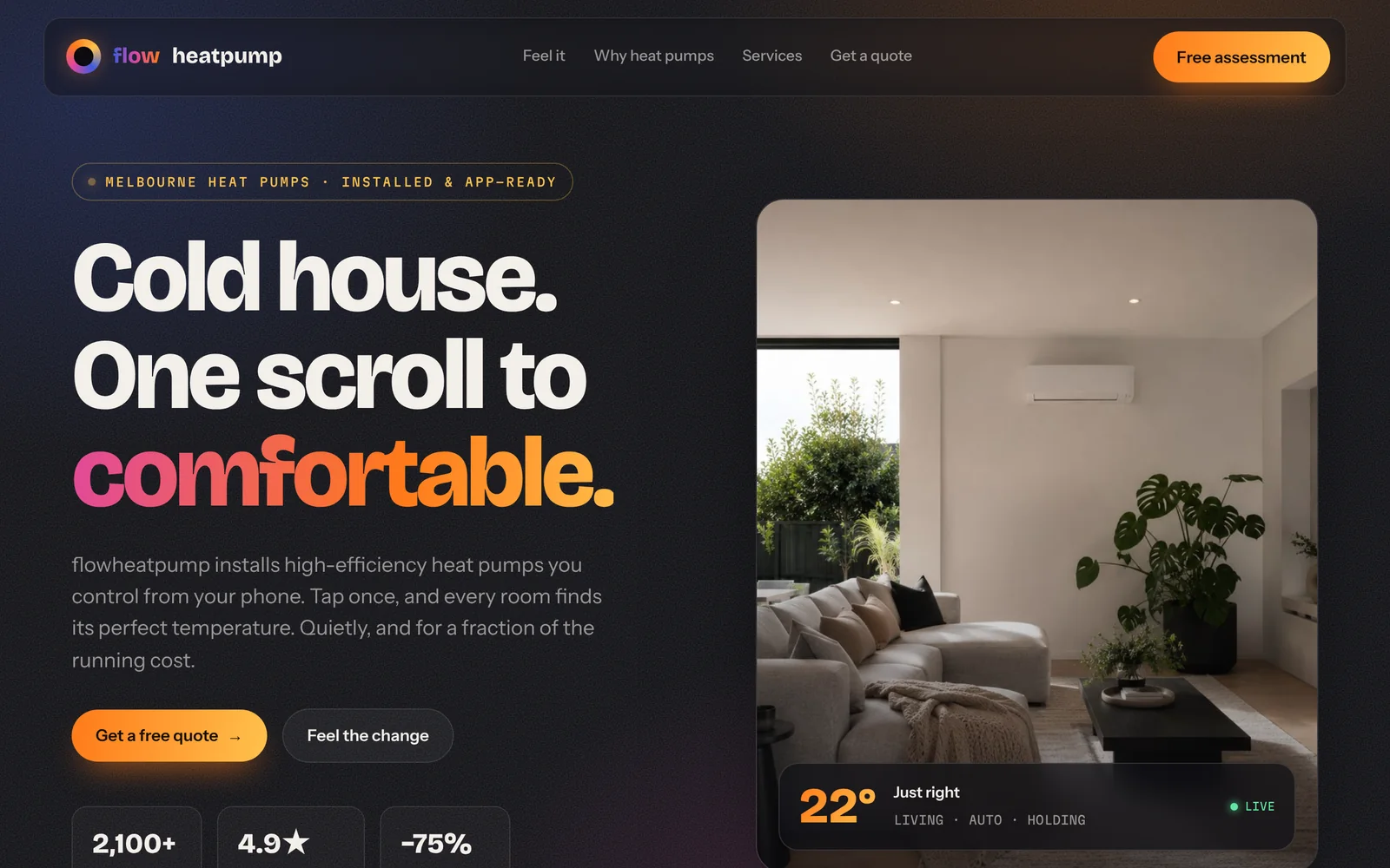 Flow Heat Pump homepage: Cold house. One scroll to comfortable.